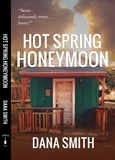 Hot Spring Honeymoon Front Cover Signature